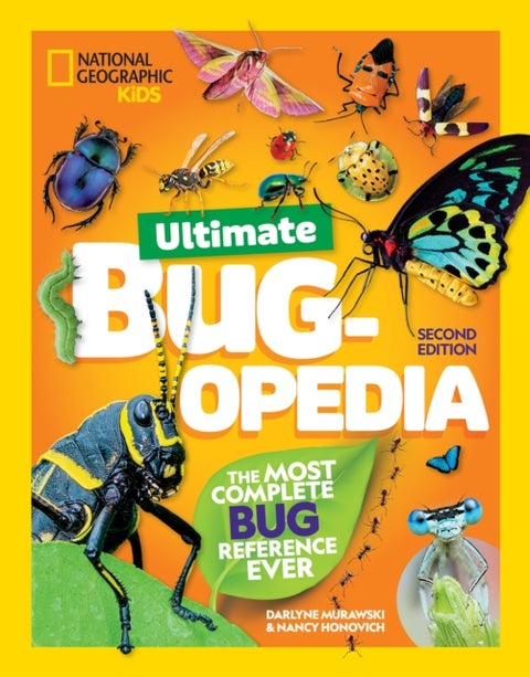 Ultimate Bugopedia, 2nd Edition - The Most Complete Bug Reference Ever