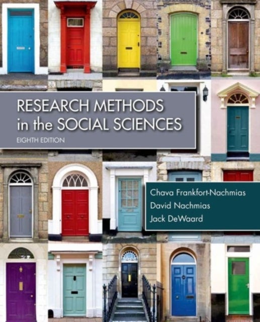 Bilde av Research Methods In The Social Sciences Av Chava Frankfort Nachmias, David Nachmias, Jack Dewaard