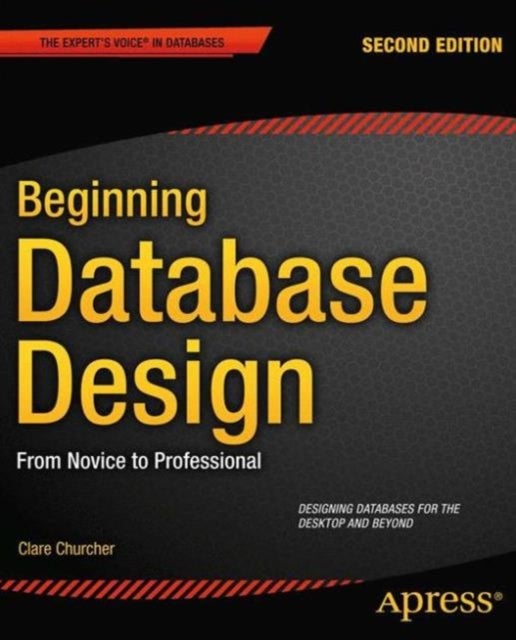 Bilde av Beginning Database Design Av Clare Churcher