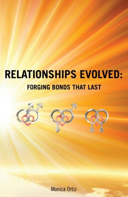 Relationships Evolved - Forging Bonds That Last