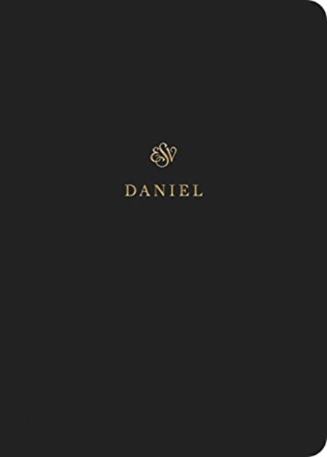 ESV Scripture Journal - Daniel (Paperback)