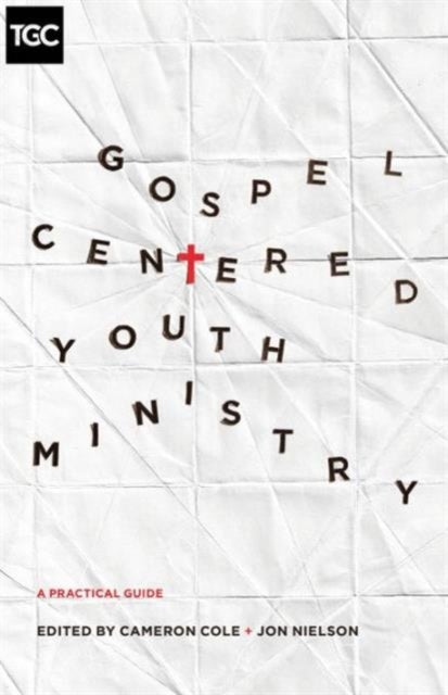Bilde av Gospel-centered Youth Ministry