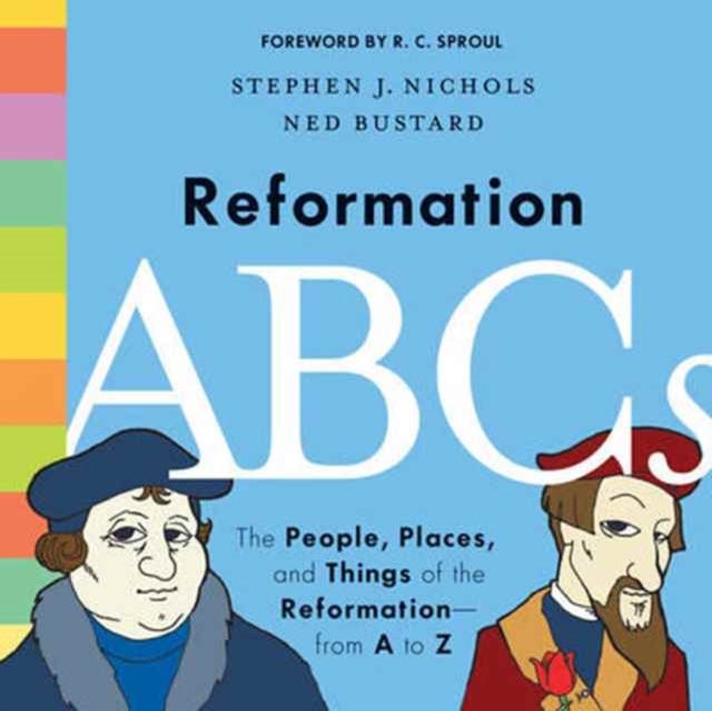 Bilde av Reformation Abcs Av Stephen J. Nichols