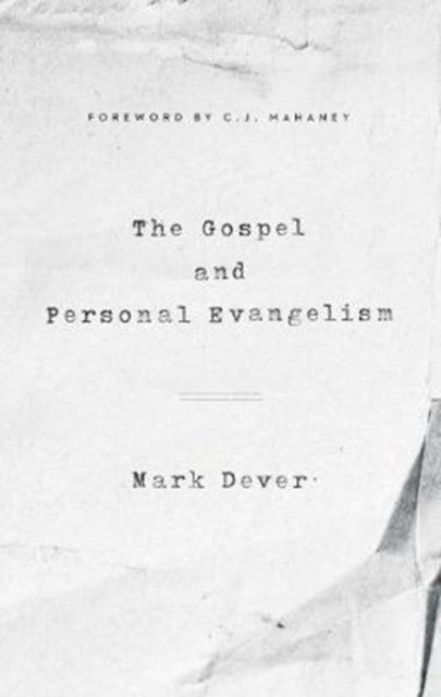 Bilde av The Gospel And Personal Evangelism (redesign) Av Mark Dever