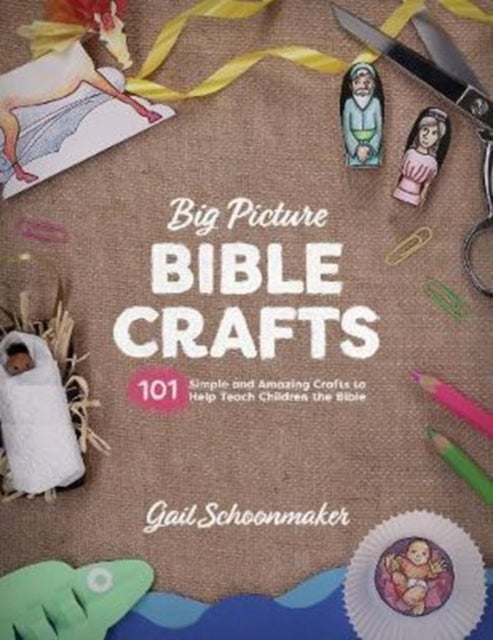 Bilde av Big Picture Bible Crafts Av Gail Schoonmaker