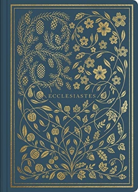 ESV Illuminated Scripture Journal - Eccelesiastes