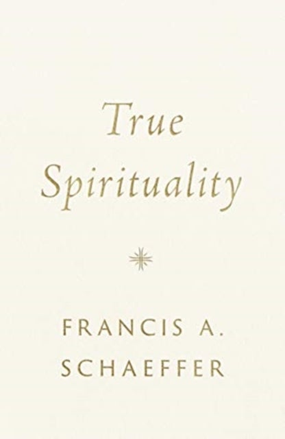 Bilde av True Spirituality Av Francis A. Schaeffer