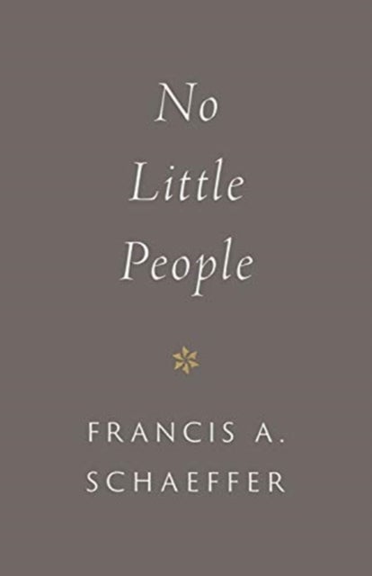 Bilde av No Little People Av Francis A. Schaeffer
