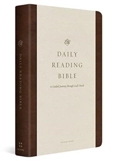 ESV Daily Reading Bible - A Guided Journey through God's Word (TruTone, Brown)