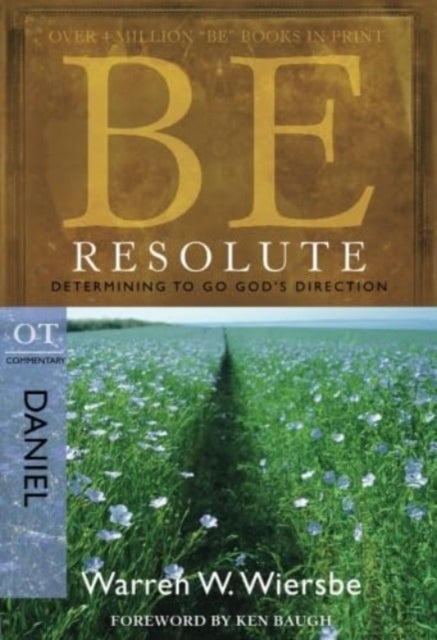 Be Resolute - Daniel av Warren Wiersbe