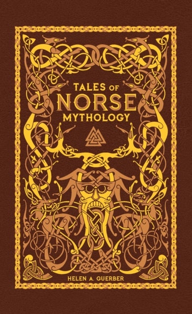 Bilde av Tales Of Norse Mythology (barnes &amp; Noble Omnibus Leatherbound Classics) Av Helen A. Guerber