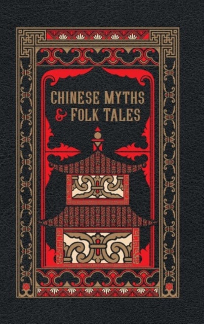Bilde av Chinese Myths And Folk Tales Av Various