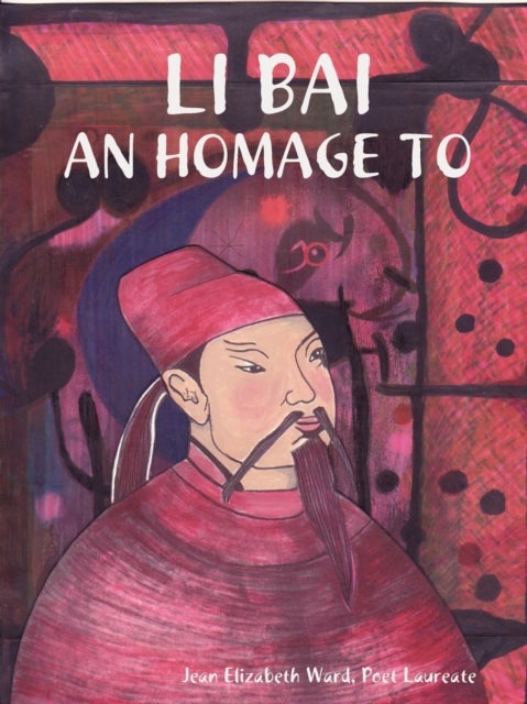 Li Bai - An Homage to