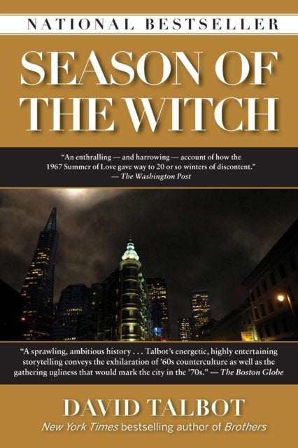 Season of the Witch - Enchantment, Terror, and Deliverance in the City of Love