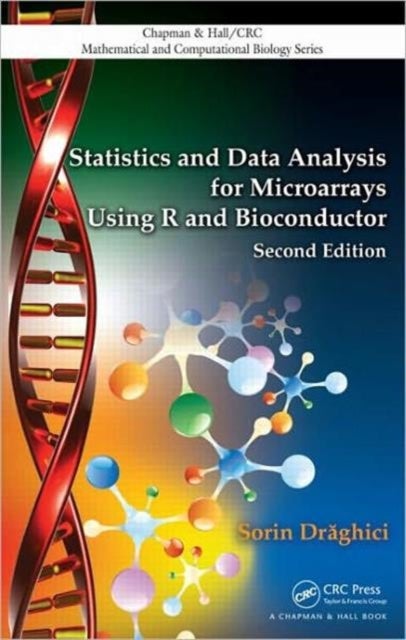 Bilde av Statistics And Data Analysis For Microarrays Using R And Bioconductor Av Sorin Draghici