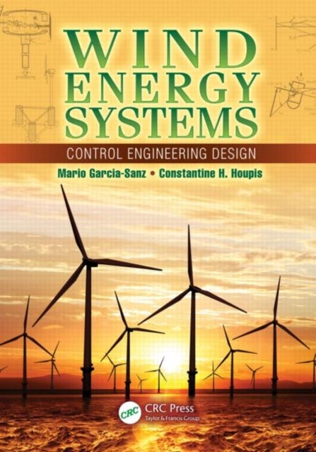 Wind Energy Systems - Control Engineering Design