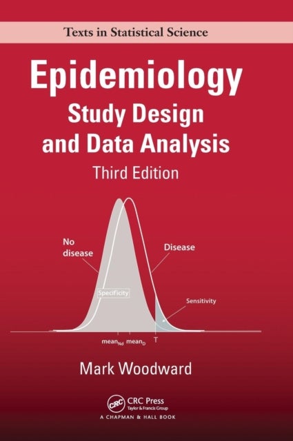 Epidemiology - Study Design and Data Analysis, Third Edition