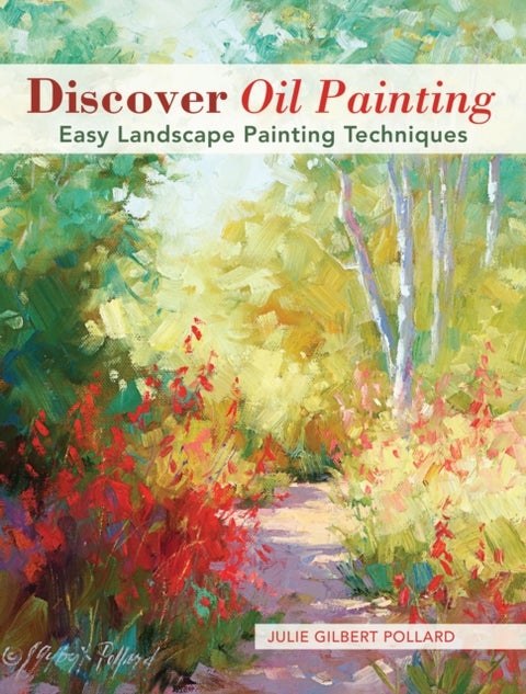 Discover Oil Painting - Easy Landscape Painting Techniques