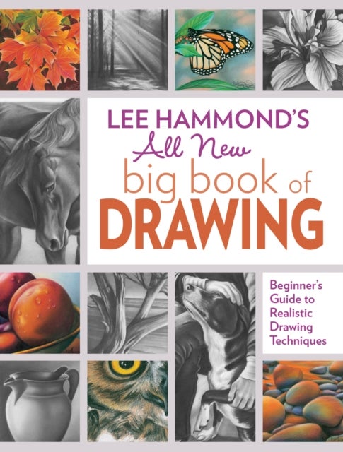 Bilde av Lee Hammond&#039;s All New Big Book Of Drawing Av Lee Hammond