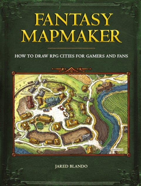 Fantasy Mapmaker - How to Draw RPG Cities for Gamers and Fans
