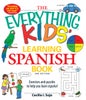 The Everything Kids' Learning Spanish Book