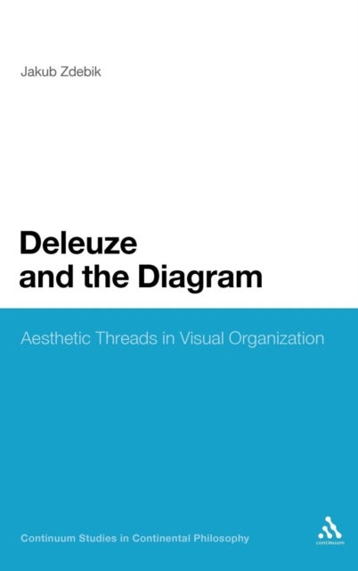 Deleuze and the Diagram - Aesthetic Threads in Visual Organization