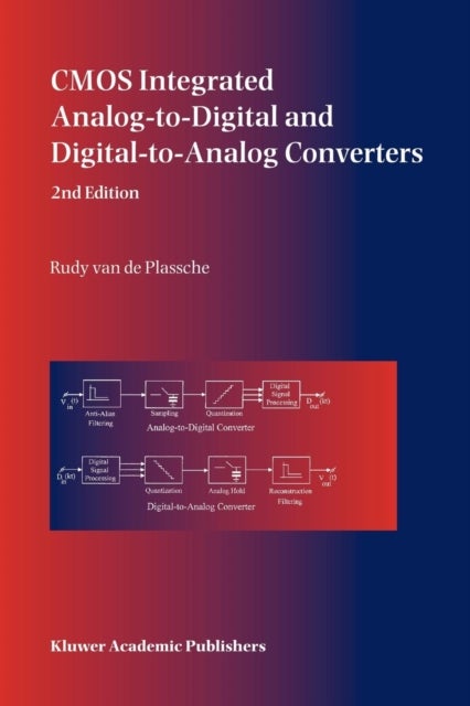 Bilde av Cmos Integrated Analog-to-digital And Digital-to-analog Converters Av Rudy J. Van De Plassche