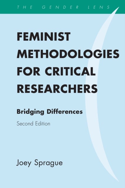 Bilde av Feminist Methodologies For Critical Researchers Av Joey Sprague