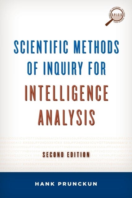 Bilde av Scientific Methods Of Inquiry For Intelligence Analysis Av Hank Prunckun