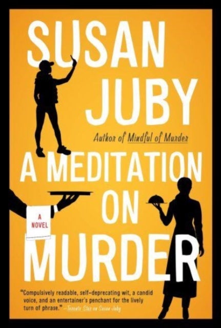 A Meditation on Murder - A Novel