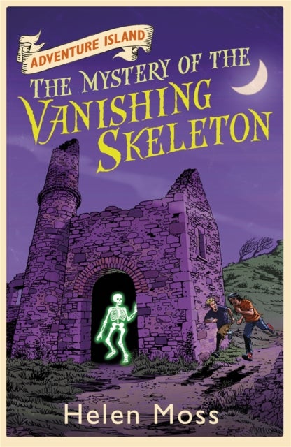 Adventure Island: The Mystery of the Vanishing Skeleton - Book 6