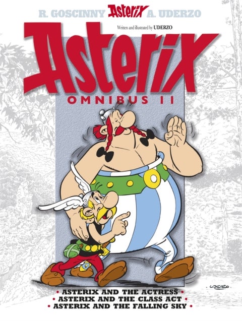 Asterix: Asterix Omnibus 11 - Asterix and The Actress, Asterix and The Class Act, Asterix and The Falling Sky