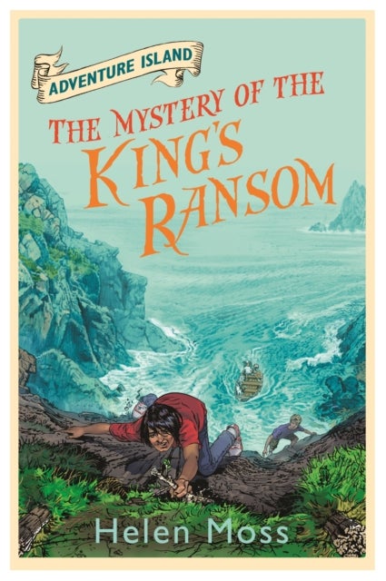 Adventure Island: The Mystery of the King's Ransom - Book 11