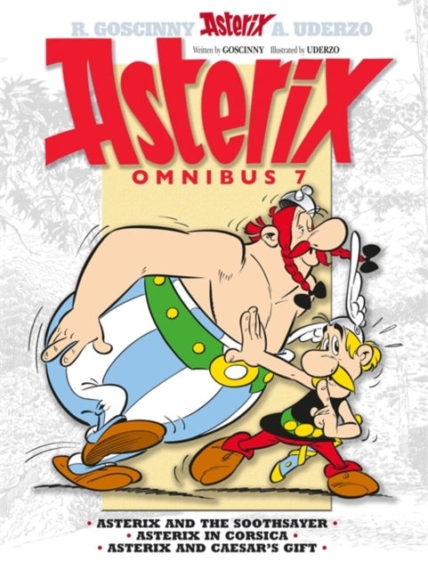 Asterix: Asterix Omnibus 7 - Asterix and The Soothsayer, Asterix in Corsica, Asterix and Caesar's Gift