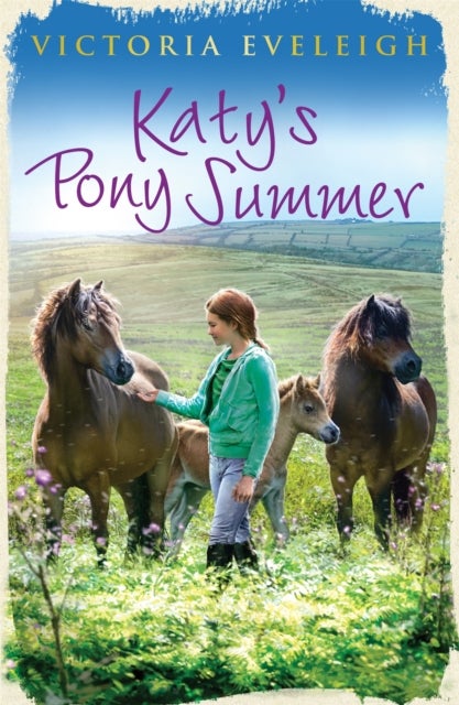 Bilde av Katy&#039;s Exmoor Ponies: Katy&#039;s Pony Summer Av Victoria Eveleigh