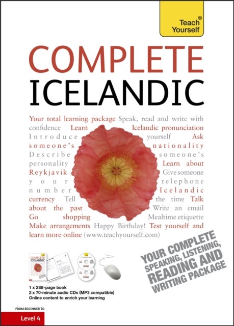 Complete Icelandic Beginner to Intermediate Book and Audio Course - Learn to read, write, speak and understand a new language with Teach Yourself