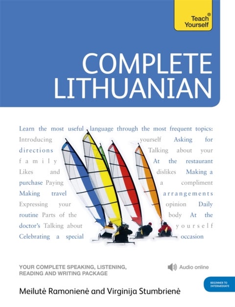 Complete Lithuanian Beginner to Intermediate Course - (Book and audio support)