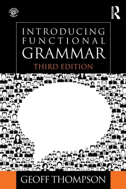 Bilde av Introducing Functional Grammar Av Geoff Thompson