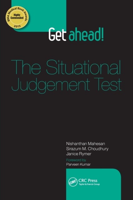 Bilde av Get Ahead! The Situational Judgement Test Av Nishanthan (north East Thames Foundation School Uk) Mahesan, Sirazum (north Central Thames Foundation Sch