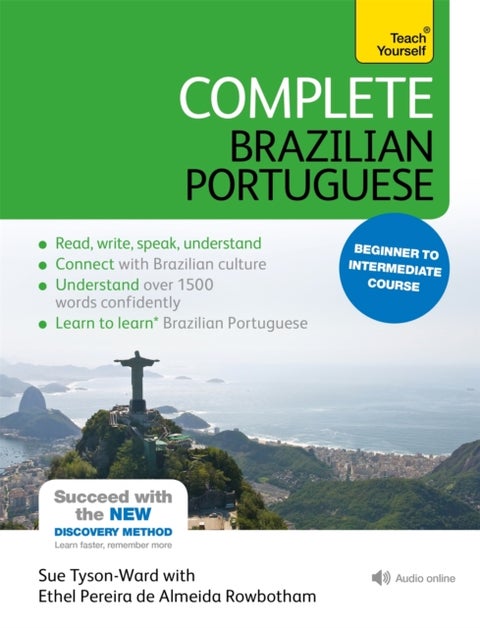 Complete Brazilian Portuguese Beginner to Intermediate Course - (Book and audio support)