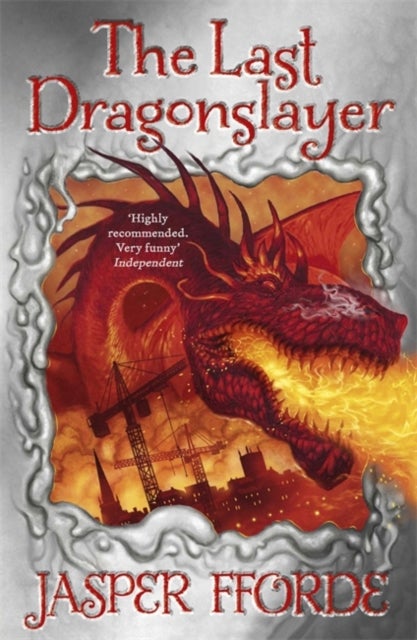 The Last Dragonslayer - Last Dragonslayer Book 1