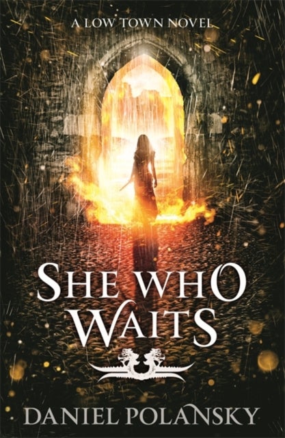 She Who Waits - Low Town 3