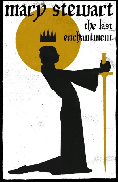 Bilde av The Last Enchantment Av Mary Stewart