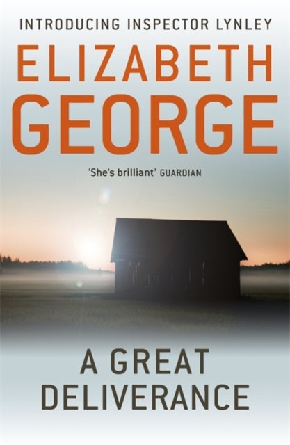 A Great Deliverance - An Inspector Lynley Novel: 1