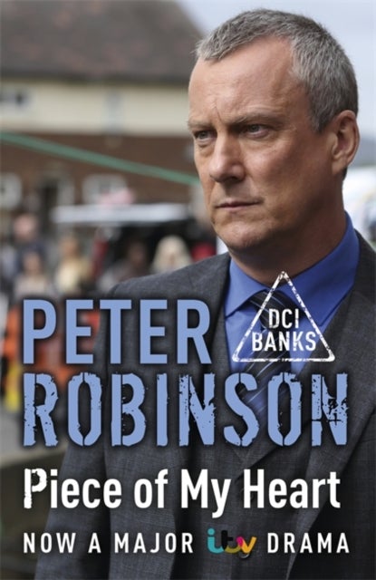 Piece of My Heart - DCI Banks 16