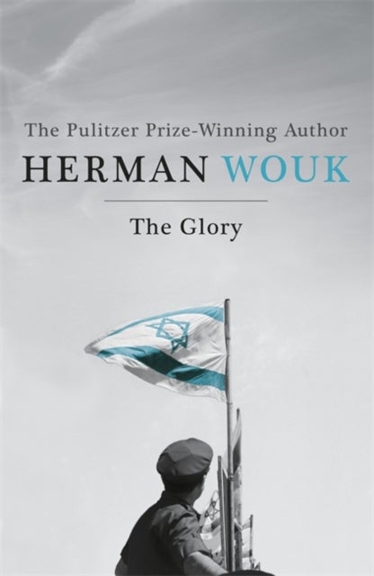 The Glory - The dramatic historical masterpiece by the Pulitzer Prize-winning author