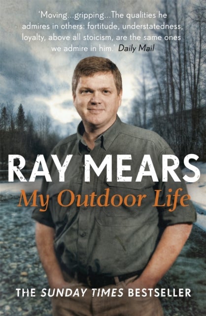 My Outdoor Life - The Sunday Times Bestseller