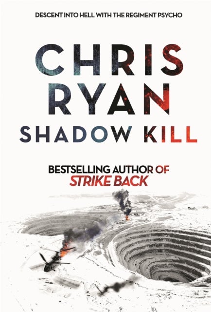 Shadow Kill - A Strike Back Novel (2)