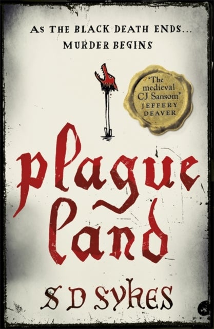 Plague Land - Oswald de Lacy Book 1