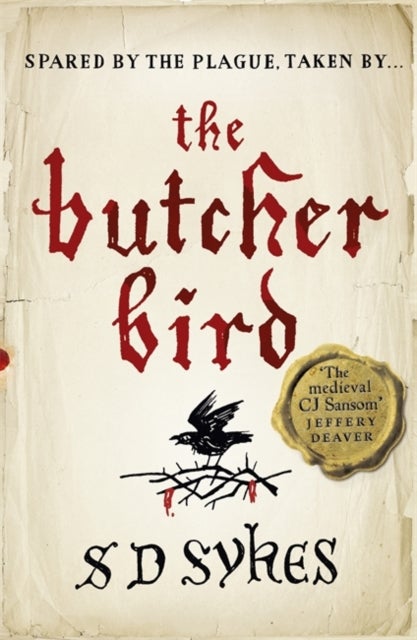 The Butcher Bird - Oswald de Lacy Book 2